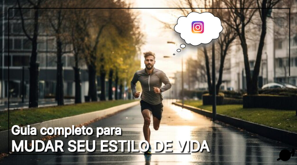 guia completo para mudar seu estilo de vida