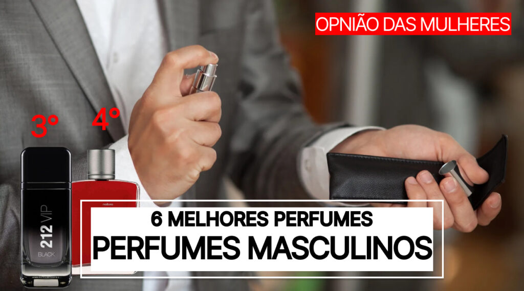 Os Melhores Perfumes Masculinos
